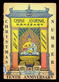 China Journal - Christmas Number, Tenth Anniversary, Volume XVII, Number 6